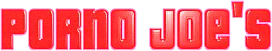 Porno Joe's Porn Videos!